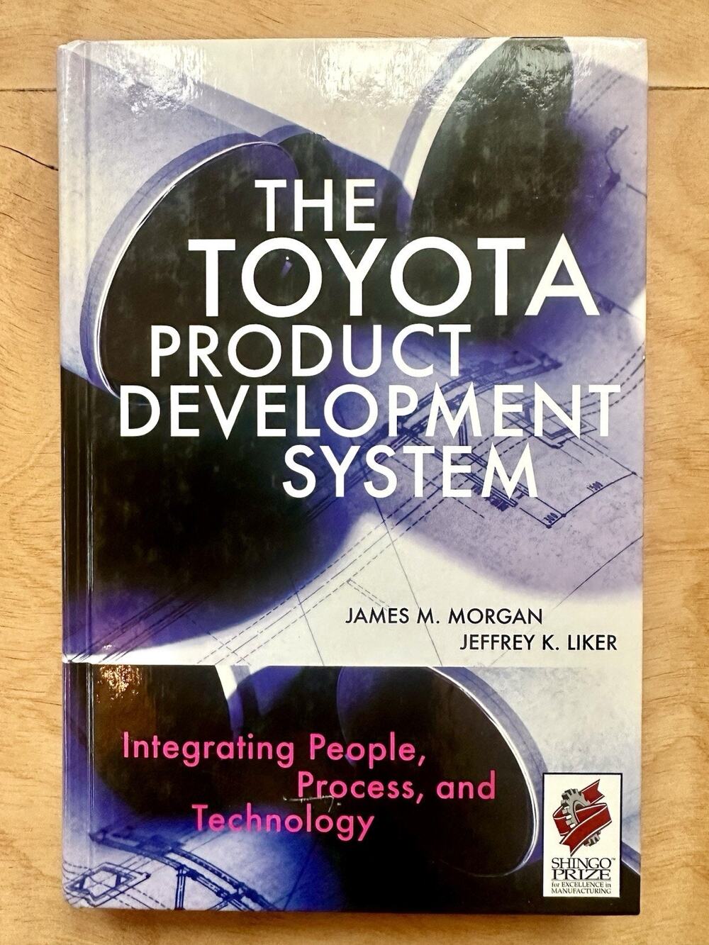 The Toyota Product Development System Morgan Liker HC Lean Engineering